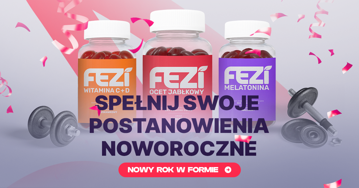 FEZI Spełniaj swoje postanowienia noworoczne